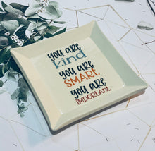 Load image into Gallery viewer, Inspirational Message Trinket Dish
